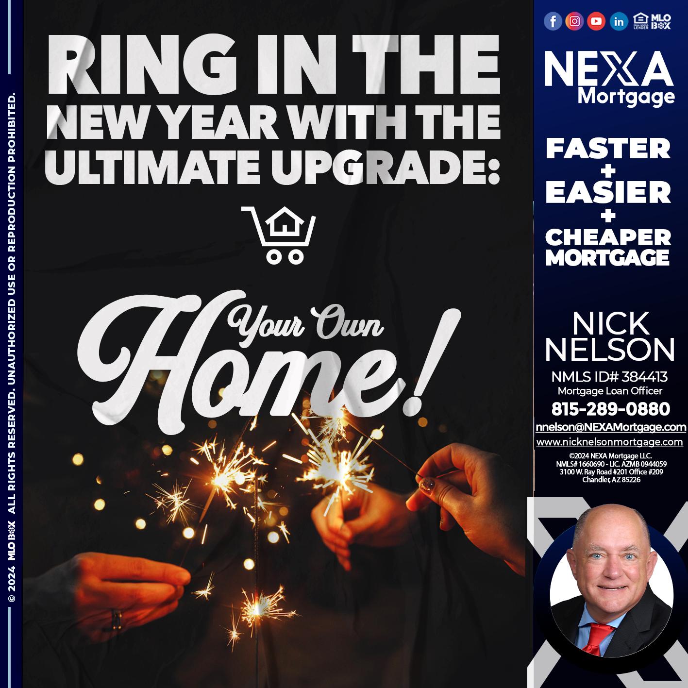 RING IN THE NEW - Nicholas Nelson -Mortgage Loan Officer