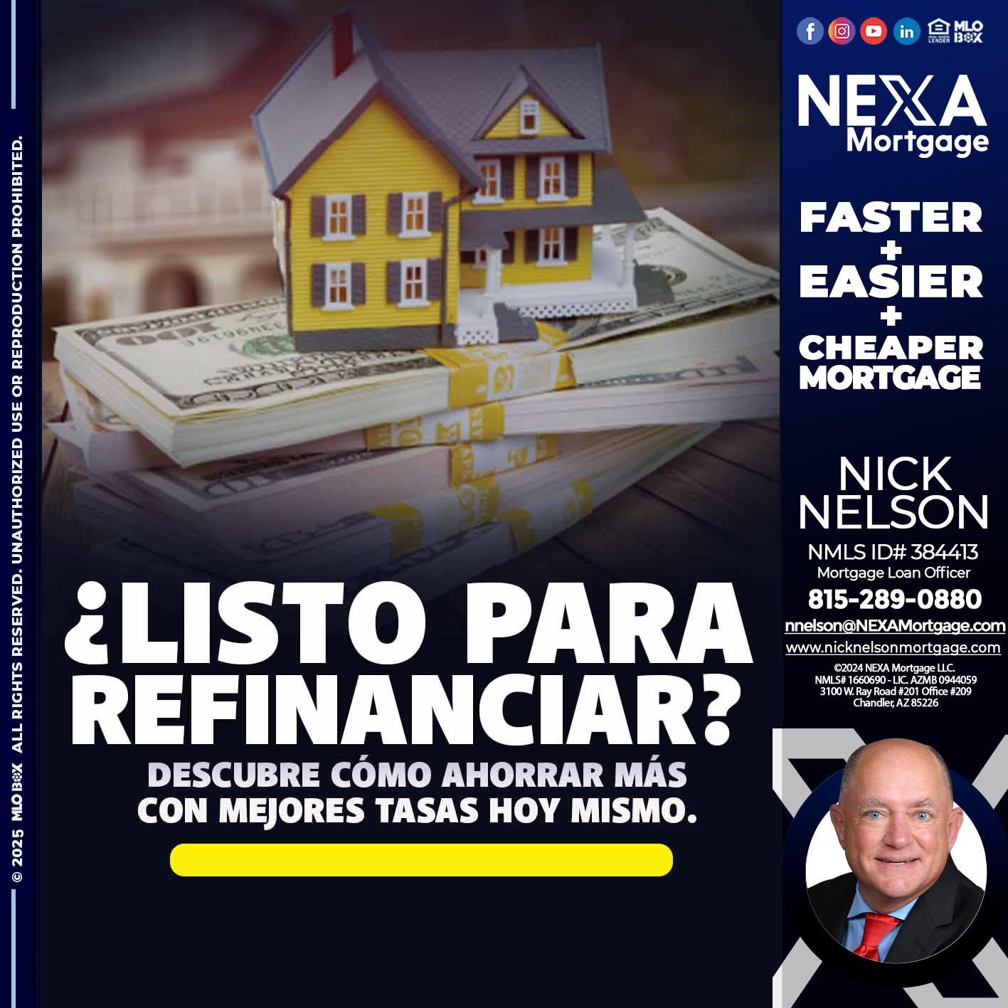 LISTO PARA REFINANCIAR? - Nicholas Nelson -Mortgage Loan Officer